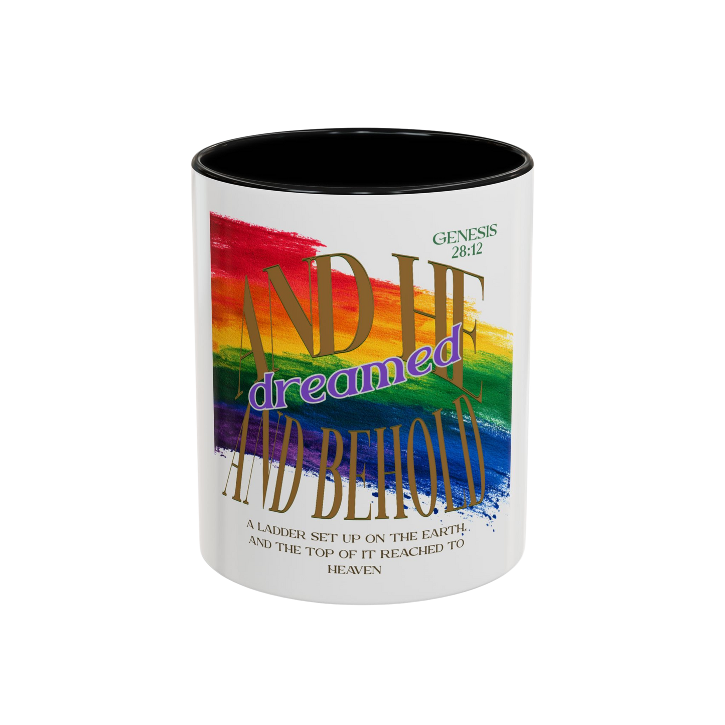 And He Dreamed Christian Coffee Cup