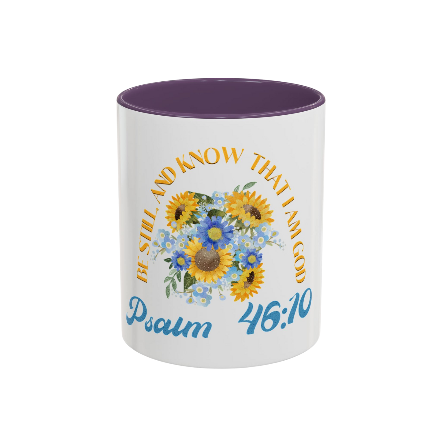Be Still and Know Christian Coffee Cup