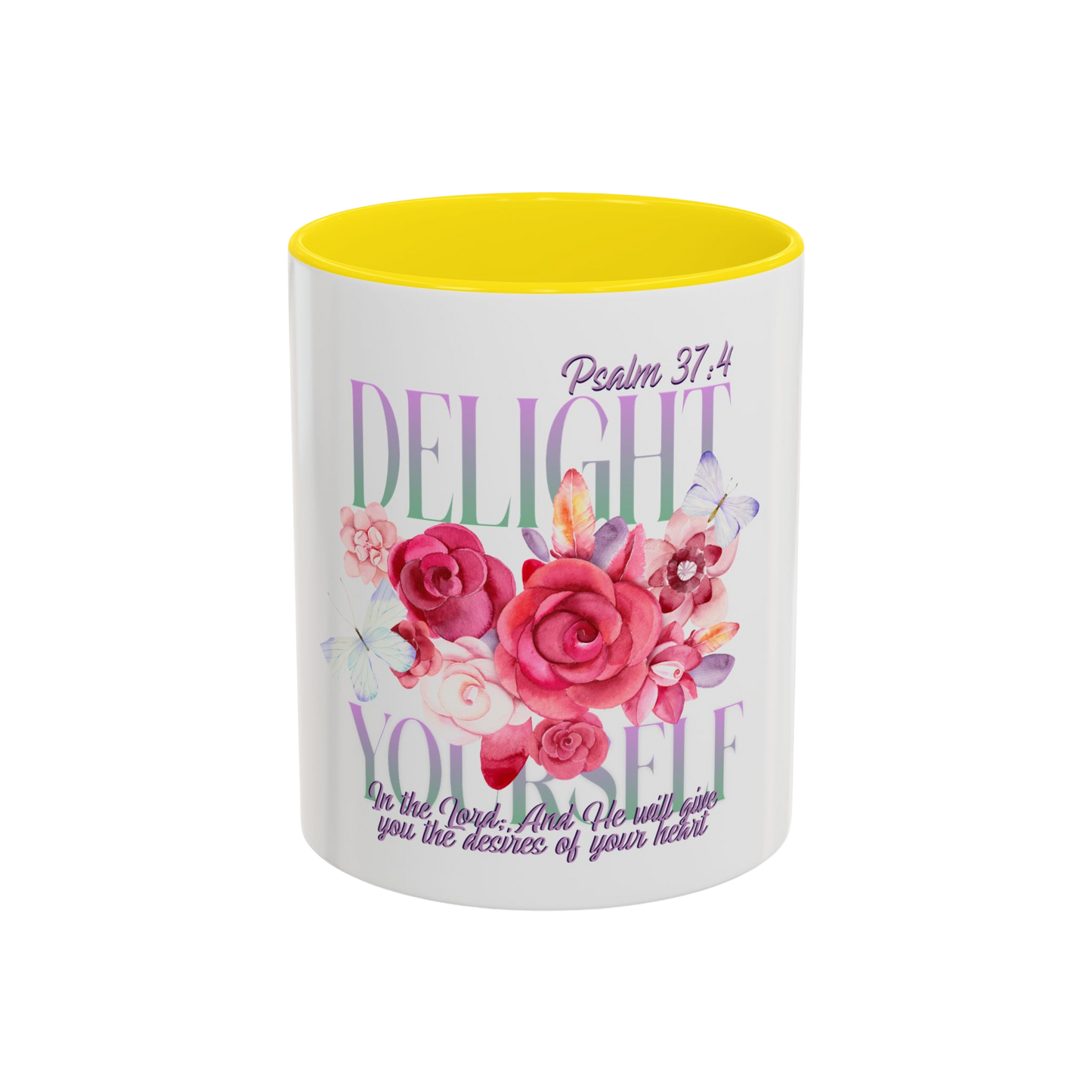 Delight Yourself in the Lord Christian Coffee Cup