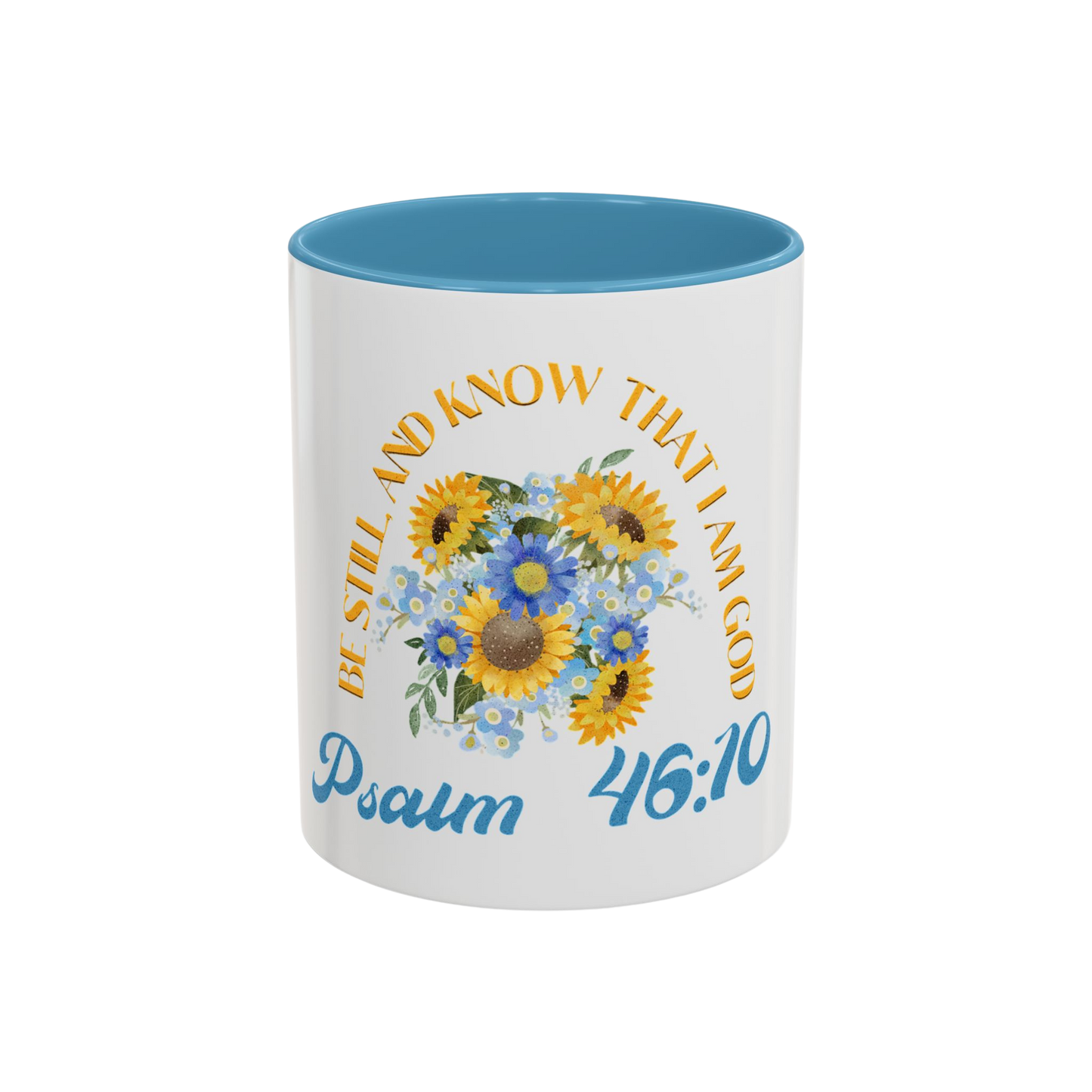 Be Still and Know Christian Coffee Cup