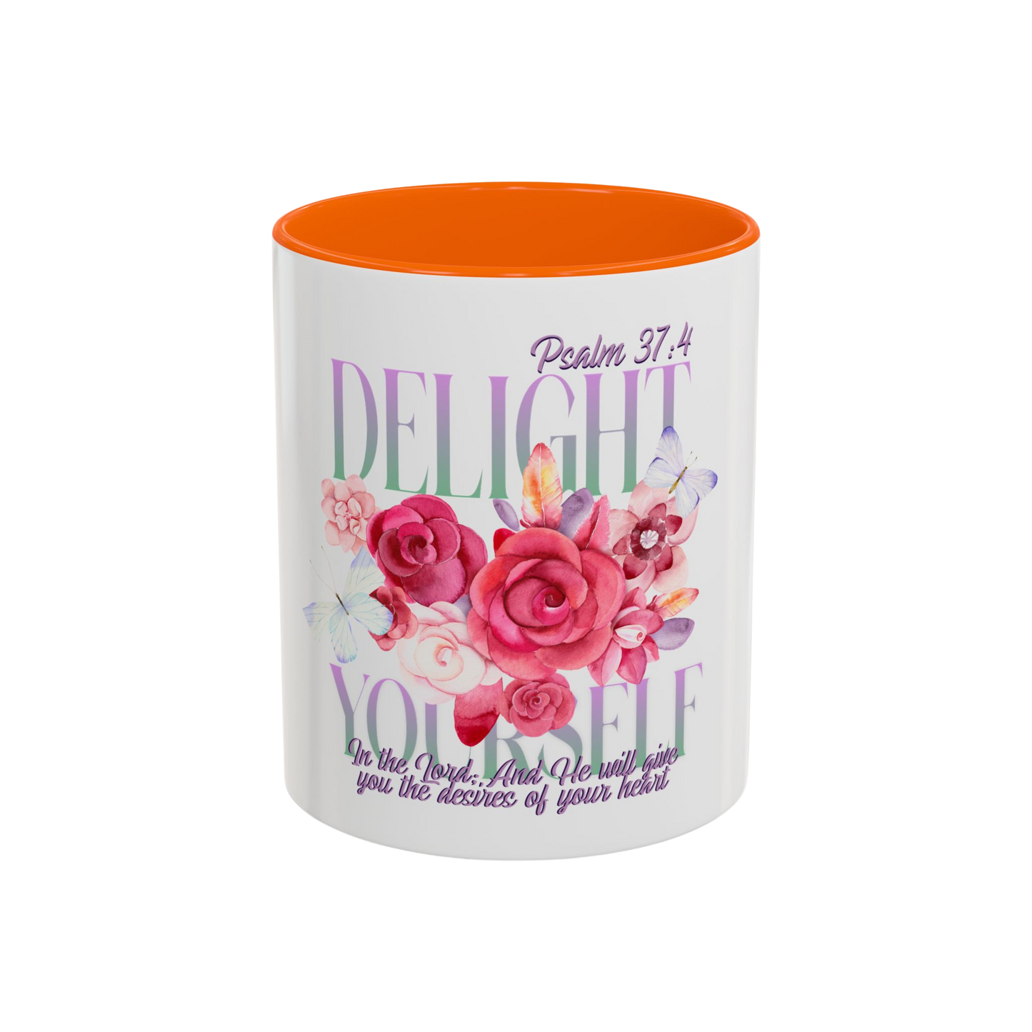 Delight Yourself in the Lord Christian Coffee Cup