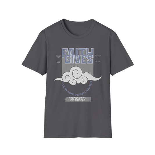 Faith Gives Your Prayers Power Faith-Based Apparel for Women & Men
