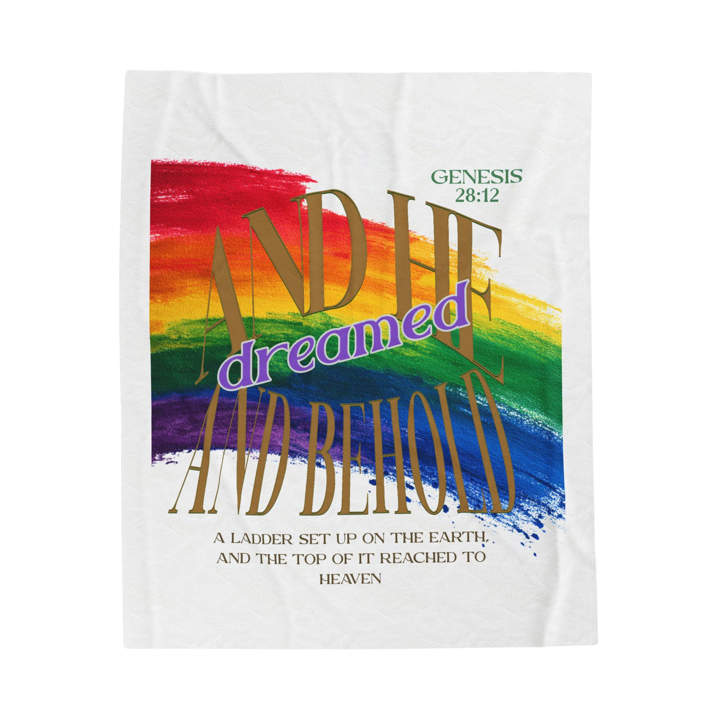 And He Dreamed Scripture Throw