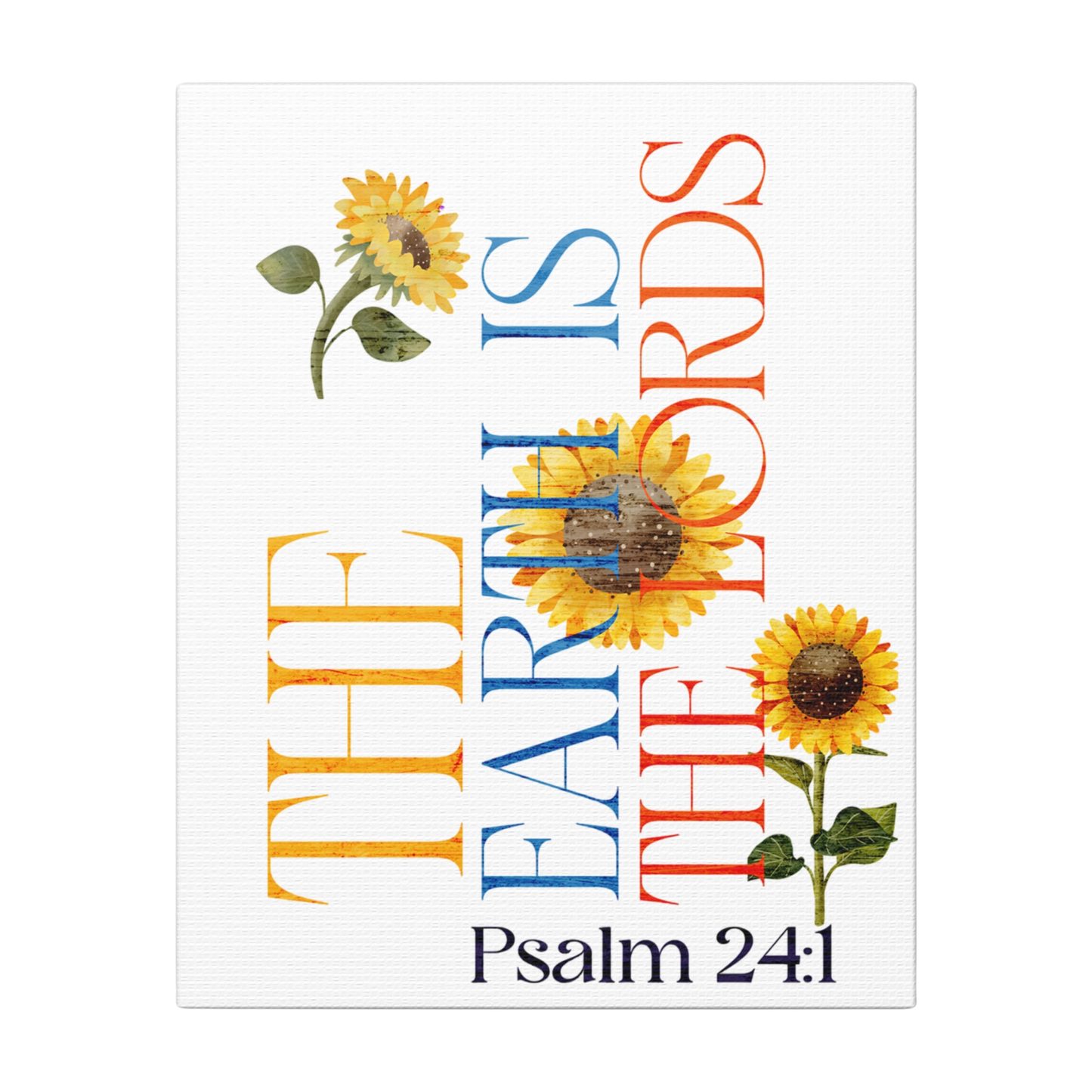 The Earth is the Lord’s Scripture Print