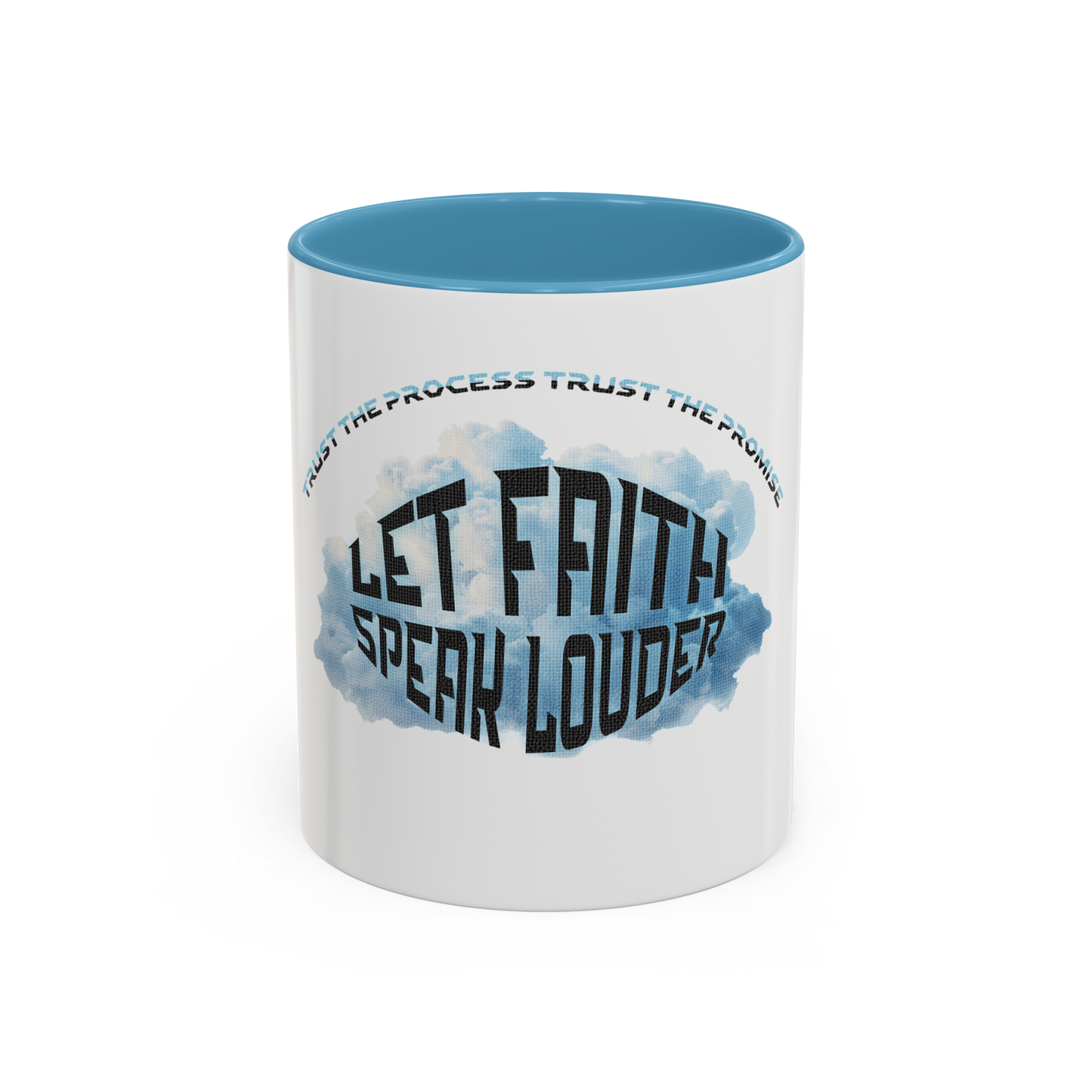 Let Faith Speak Louder Christian Coffee Cup