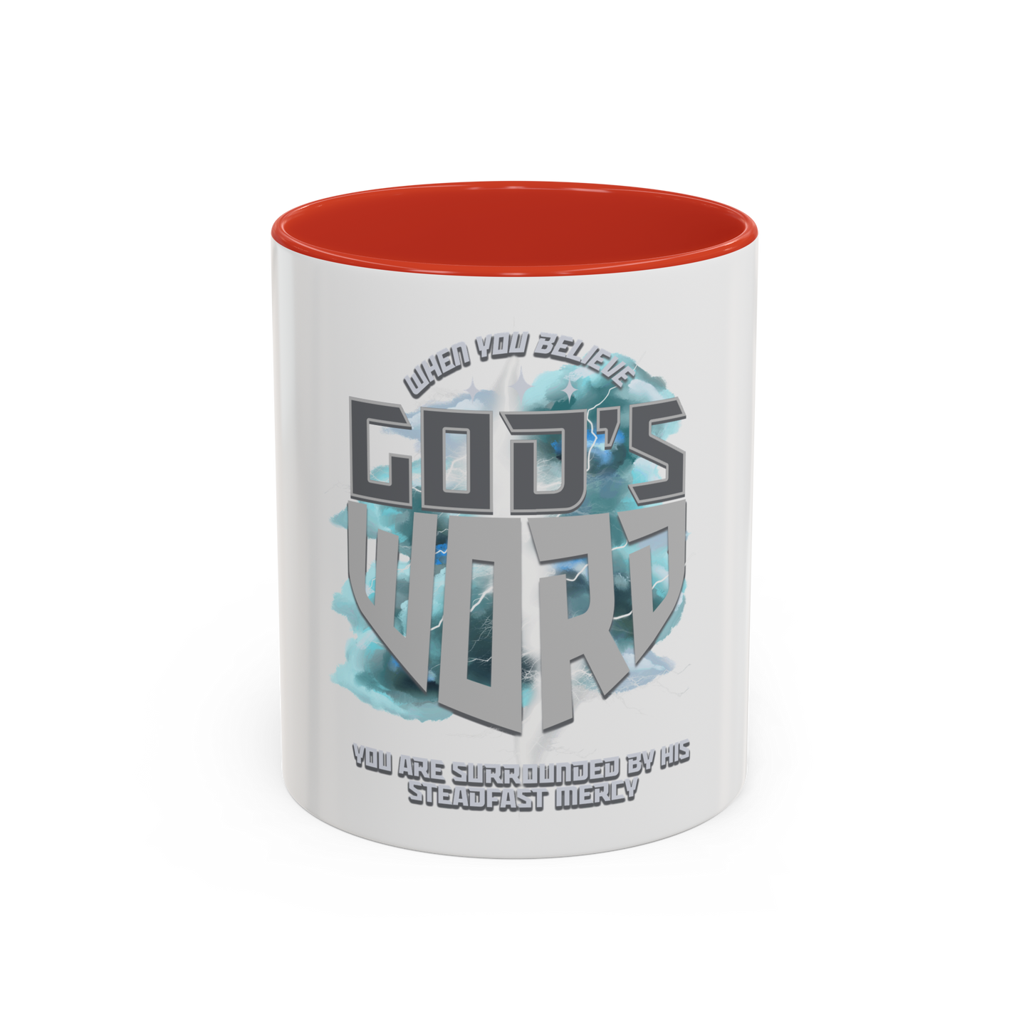 Believe God’s Word Christian Coffee Cup