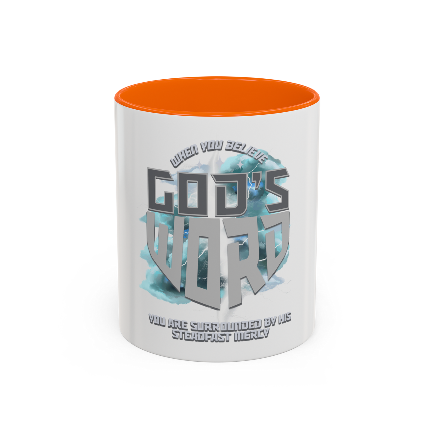 Believe God’s Word Christian Coffee Cup