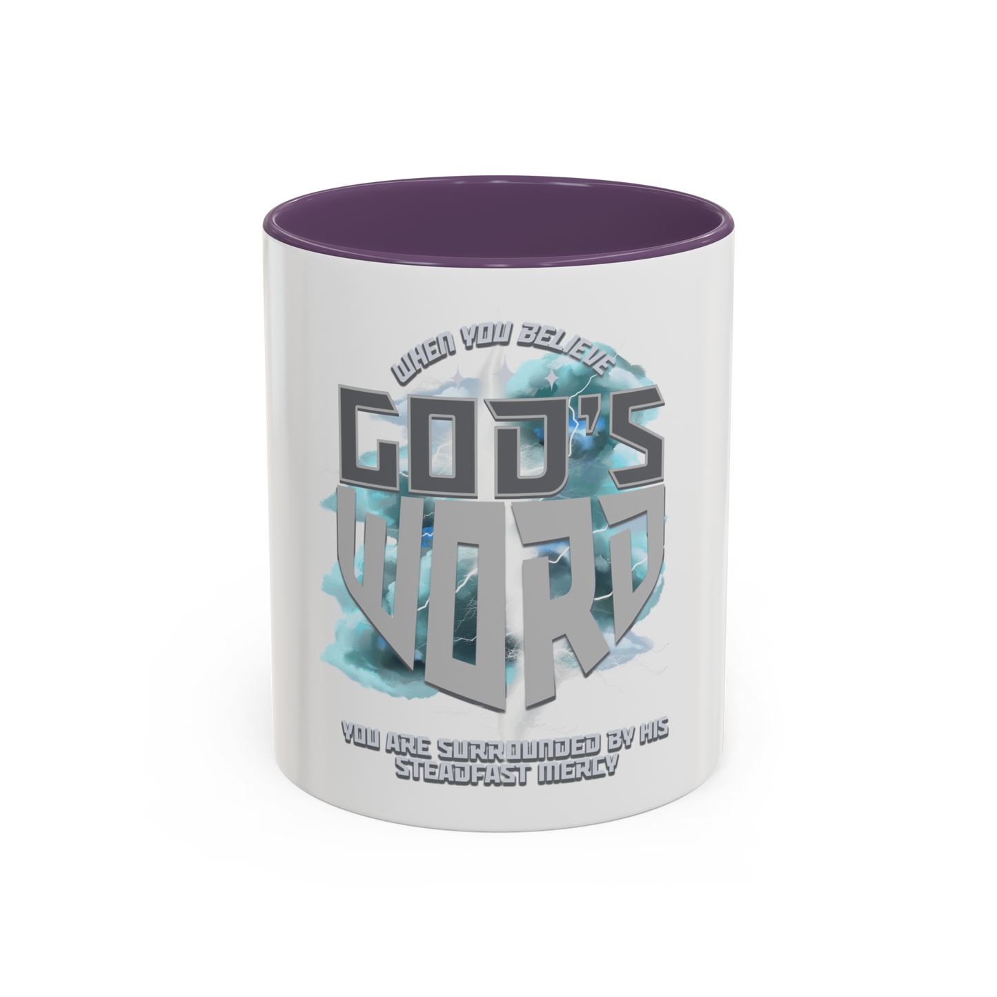 Believe God’s Word Christian Coffee Cup