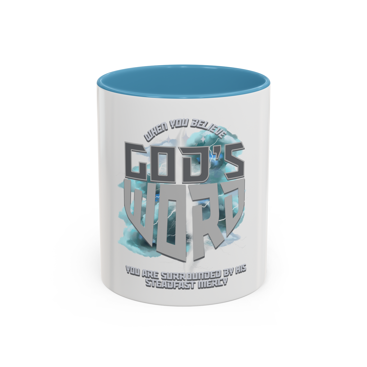 Believe God’s Word Christian Coffee Cup