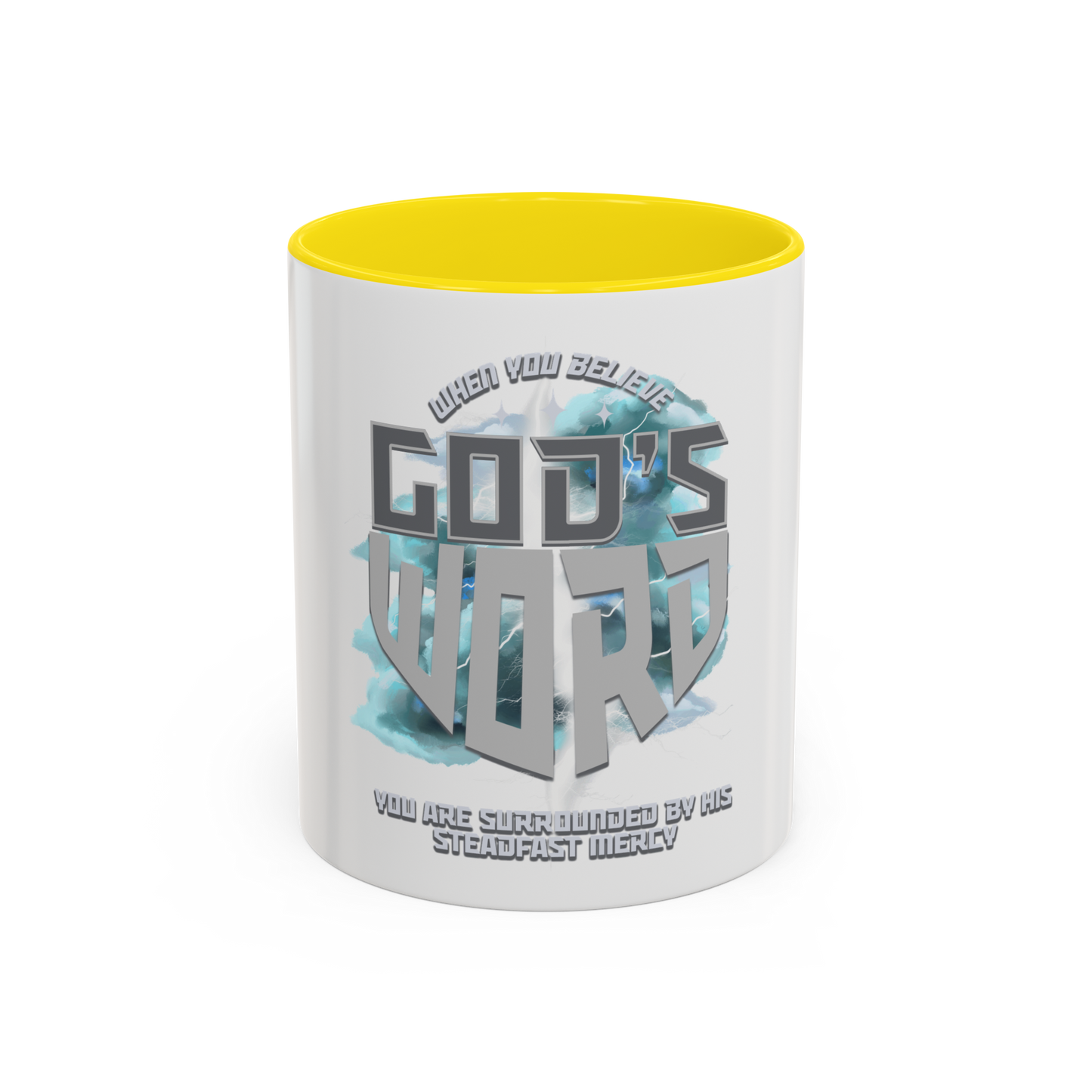 Believe God’s Word Christian Coffee Cup